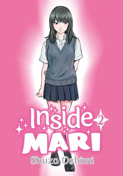 Inside Mari, Volume 2 | Shuzo Oshimi
