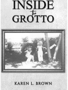 Inside the Grotto, Paperback/Karen L. Brown