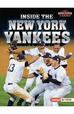 Inside the New York Yankees - Jon M. Fishman