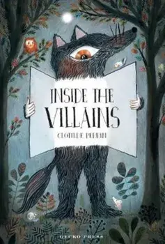 Inside the Villains, Hardcover/Clotilde Perrin