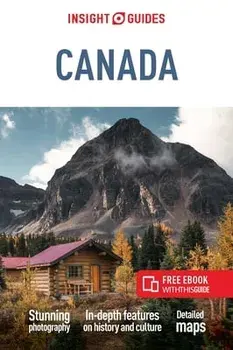 Insight Guides Canada (Travel Guide with Free eBook). 12 Revised edition, Paperback/Insight Guides