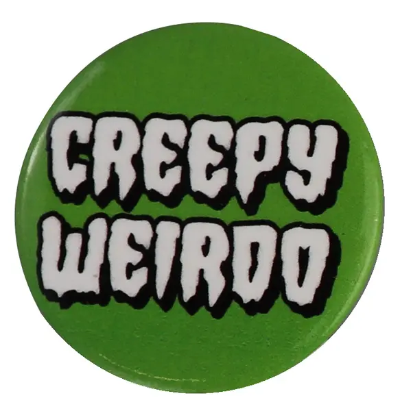 Insigna - Creepy Weirdo | Dean Morris
