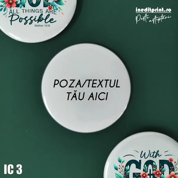 Insigne personalizate cu diametru 58 mm IC3 Clips