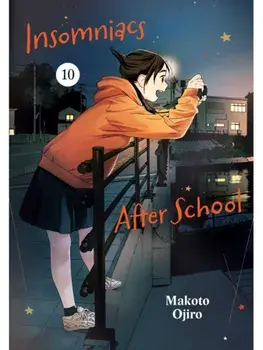 Insomniacs After School, Vol. 10, Paperback/Makoto Ojiro