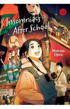 Insomniacs After School, Vol. 12 - Makoto Ojiro
