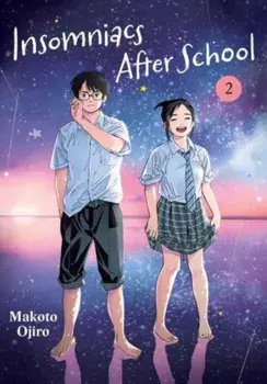 Insomniacs After School, Vol. 2, Paperback/Makoto Ojiro