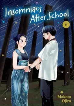 Insomniacs After School, Vol. 6, Paperback/Makoto Ojiro