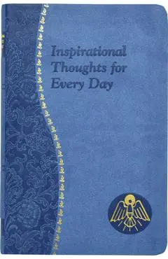 Inspirational Thoughts for Every Day - Thomas J. Donaghy