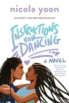 Instructions for Dancing, Paperback/Nicola Yoon