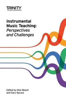 Instrumental Music Teaching: Perspectives and Challenges, Paperback/***