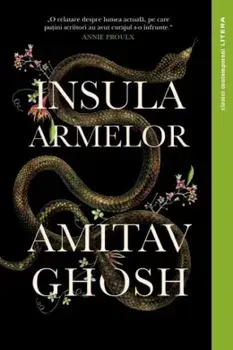Insula Armelor/Amitav Ghosh