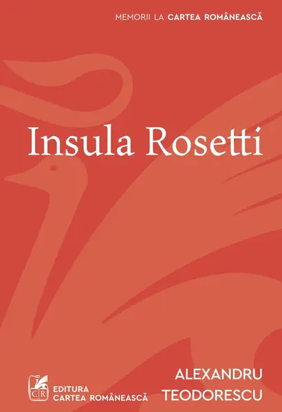 Insula Rosetti - Alexandru Teodorescu