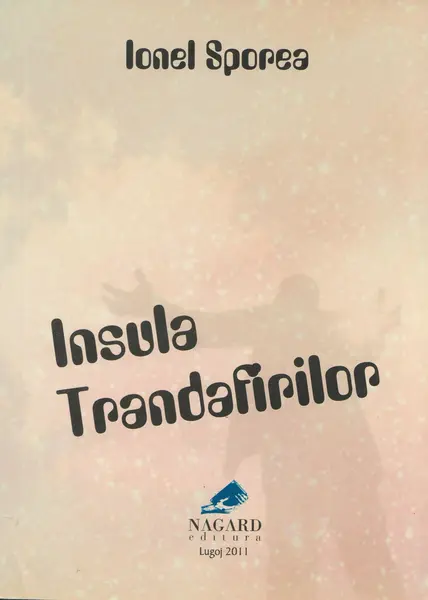 Insula trandafirilor | Ionel Sporea