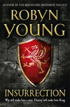 Insurrection. Robert The Bruce, Insurrection Trilogy Book 1, Paperback/Robyn Young