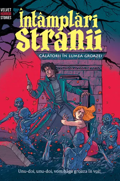 ÎNTÂMPLĂRI STRANII: CĂLĂTORII ÎN LUMEA GROAZEI