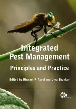 Integrated Pest Management. Principles and Practice, Paperback/***
