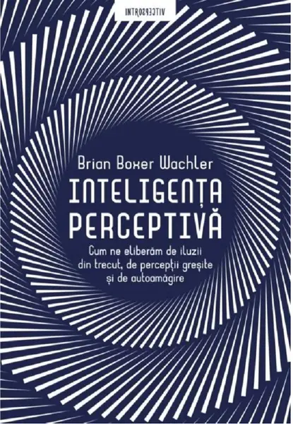 Inteligenta perceptiva | Brian Boxer Wachler
