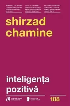 Inteligenta pozitiva/Shirzad Chamine