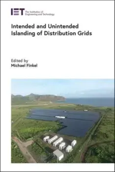 Intended and Unintended Islanding of Distribution Grids, Hardback/***