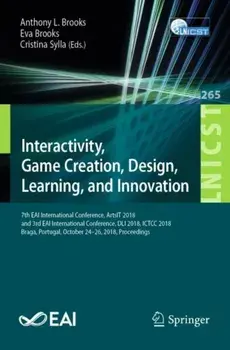 Interactivity, Game Creation, Design, Learning, and Innovation, Paperback/***