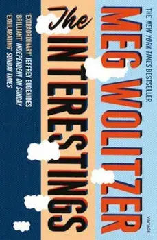 Interestings, Paperback/Meg Wolitzer