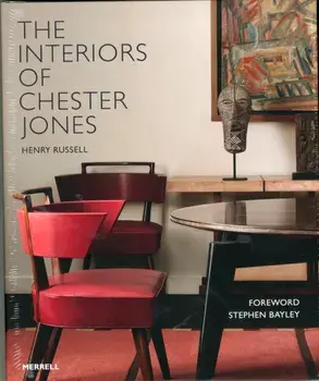 Interiors of Chester Jones, Hardback/Stephen Bayley