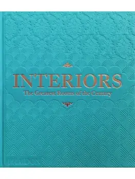 Interiors. The Greatest Rooms of the Century (Sky Blue Edition), Hardback/Phaidon Editors