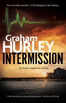 Intermission, Hardcover/Graham Hurley