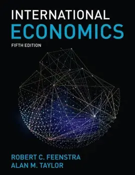 International Economics. 5th ed. 2021, Paperback/Alan M. Taylor