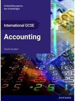 International GCSE Accounting: OxfordAQA International GCSE Accounting (9215). Student Book, Paperback/David Austen