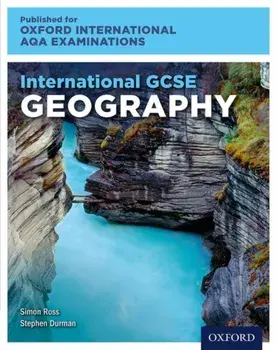 International GCSE Geography for Oxford International AQA Examinations, Paperback/Stephen Durman
