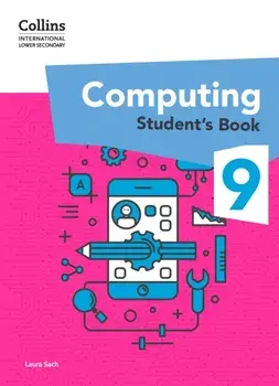 International Lower Secondary Computing Student's Book: Stage 9, Paperback/Laura Sach