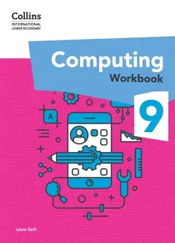 International Lower Secondary Computing Workbook: Stage 9, Paperback/Laura Sach