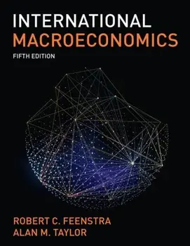 International Macroeconomics. 5th ed. 2021, Paperback/Alan M. Taylor