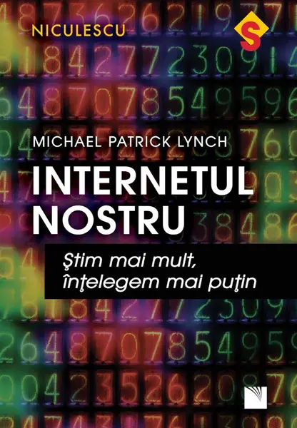 Internetul nostru | Michael Patrick Lynch
