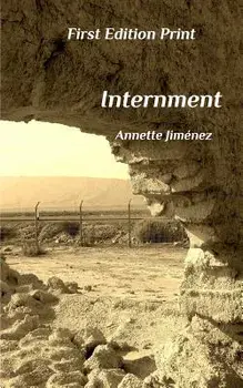 Internment, Paperback/Annette Jimenez