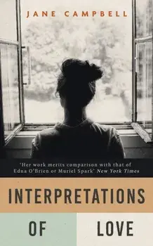Interpretations of Love, Hardback/Jane Campbell