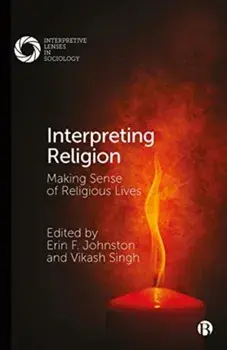 Interpreting Religion. Making Sense of Religious Lives, Paperback/***