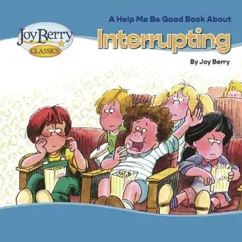 Interrupting, Paperback/Joy Berry