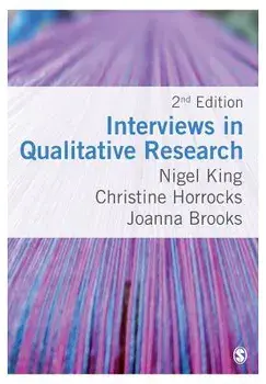 Interviews in Qualitative Research, Paperback/Nigel King