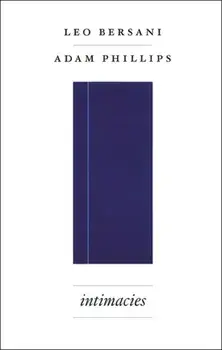 Intimacies, Paperback/Leo Bersani