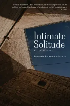 Intimate Solitude. A Novel, Paperback/Emanuela Barasch Rubinstein