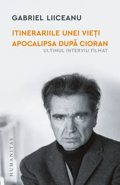 Intinerariile unei vieti | Gabriel Liiceanu