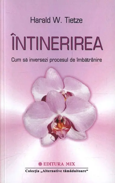 Intinerirea | Harald W. Tietze