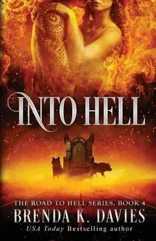 Into Hell, Paperback/Brenda K. Davies