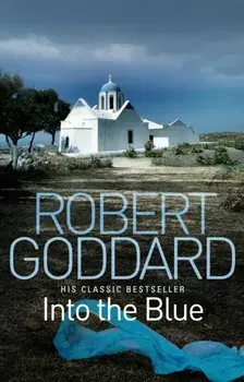Into the Blue, Paperback/Robert Goddard