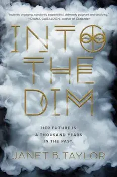 Into the Dim, Paperback/Janet B. Taylor