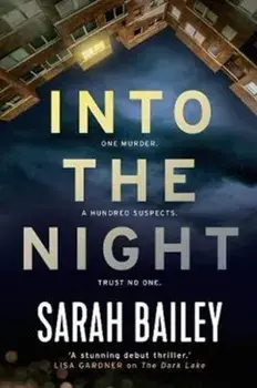 Into the Night, Paperback/Sarah Bailey