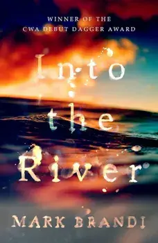 Into the River/Mark Brandi