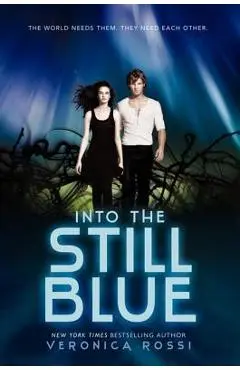 Into the Still Blue - Veronica Rossi